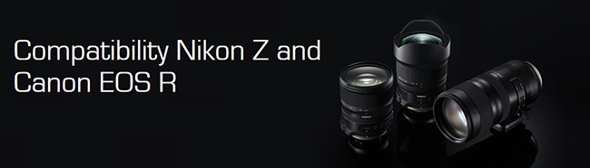 Zgodnoci obiektywów Tamron z mocowaniem Nikon Z i Canon R