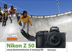 Nikon Z 50 nowy bezlusterkowiec Z matryc DX