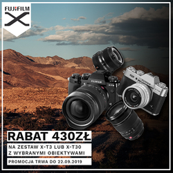 Fujifilm rozdaje pienidze -  430 PLN rabatu naaparat Fujifilm X-T30 lub X-T3 zobiektywem