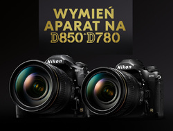 Wymie swj aparat na Nikona D780 lub Nikona D850