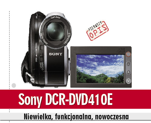 Sony DCR-DVD410E - niewielka, funkcjonalna, nowoczesna