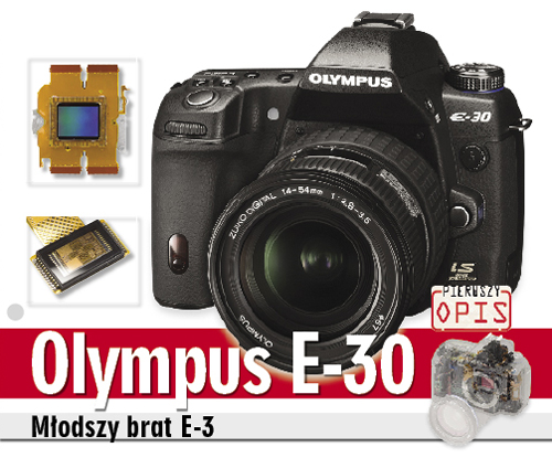 Olympus E-30 - modszy brat E-3
