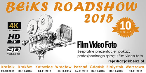 BEiKS FILM-VIDEO-FOTO ROADSHOW 2015