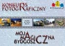 Konkurs fotograficzny „Moja magiczna Bydgoszcz”