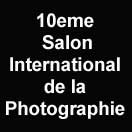 10eme Salon International de la Photographie (konkurs pod patronatem FIAP)