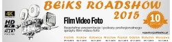 BEiKS FILM-VIDEO-FOTO ROADSHOW 2015