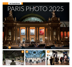 PARIS PHOTO 2025 - �wiatowe �wi�to fotografii