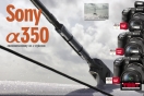 Test Sony A200, Sony�A300 i�A350.