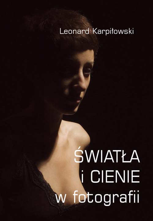 �wiat�a i&nbsp;cienie